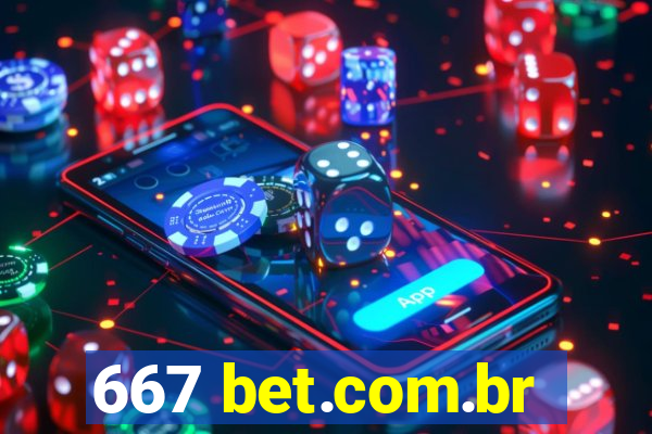 667 bet.com.br